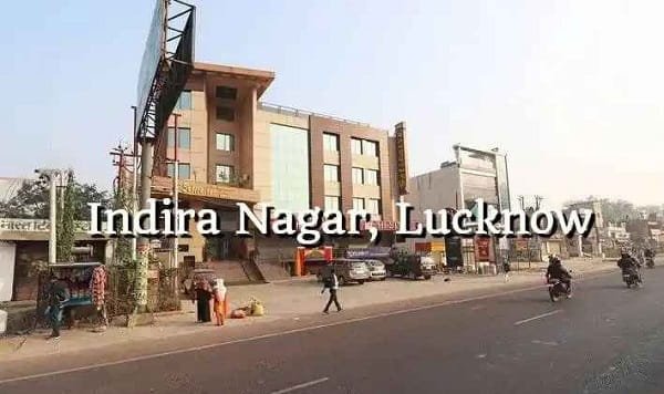 Indira Nagar, Lucknow