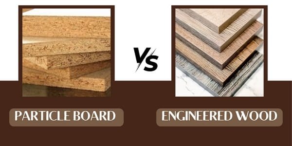Particle Wood vs Engineered Wood